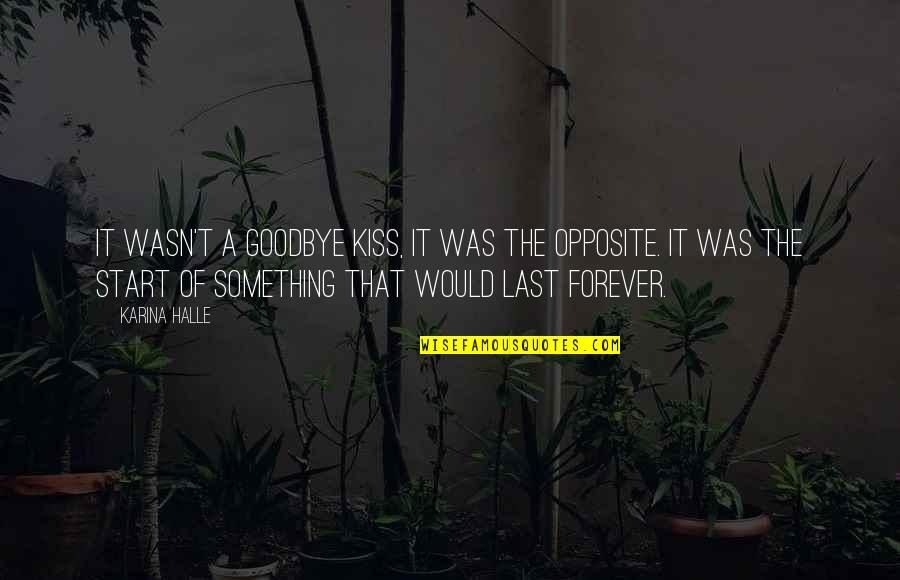 Keaggy Phil Quotes By Karina Halle: It wasn't a goodbye kiss, it was the Keaggy Phil Quotes By Karina Halle: It wasn't a goodbye kiss, it was the