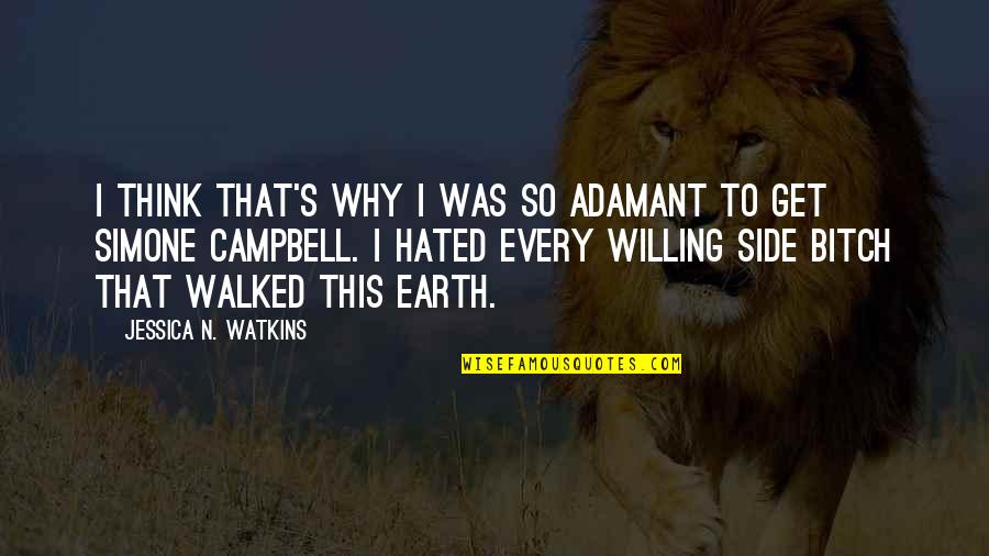 Keep Drawing Quotes By Jessica N. Watkins: I think that's why I was so adamant Keep Drawing Quotes By Jessica N. Watkins: I think that's why I was so adamant