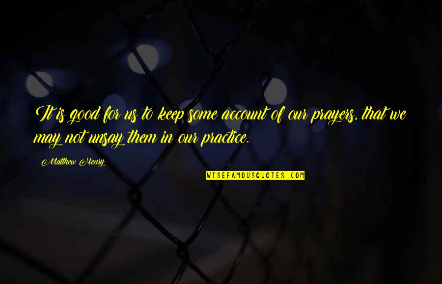 Keep It Quotes By Matthew Henry: It is good for us to keep some Keep It Quotes By Matthew Henry: It is good for us to keep some