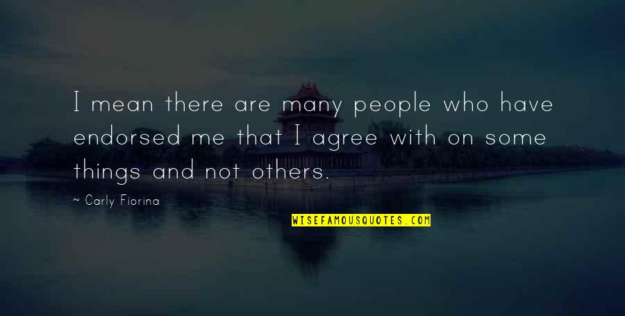 Keeping God In Your Heart Quotes By Carly Fiorina: I mean there are many people who have