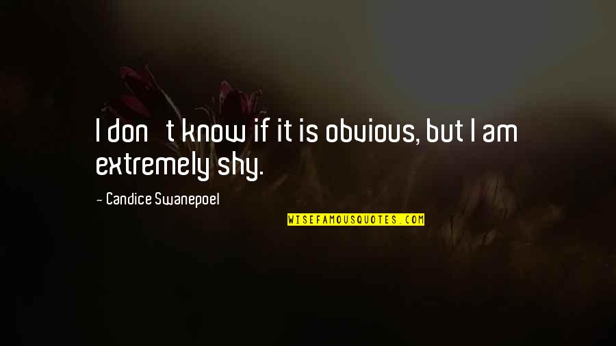 Keeping Journals Quotes By Candice Swanepoel: I don't know if it is obvious, but Keeping Journals Quotes By Candice Swanepoel: I don't know if it is obvious, but