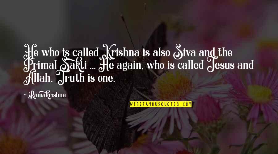 Keeping Records Quotes By Ramakrishna: He who is called Krishna is also Siva