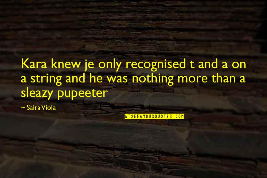 Keeping Your Head Up In Sports Quotes By Saira Viola: Kara knew je only recognised t and a Keeping Your Head Up In Sports Quotes By Saira Viola: Kara knew je only recognised t and a