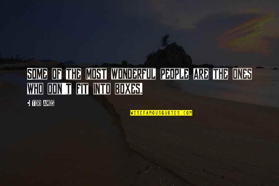Kegigihan Abu Quotes By Tori Amos: Some of the most wonderful people are the