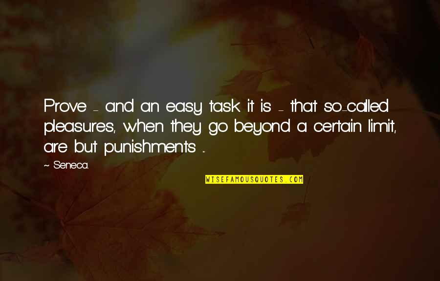 Keith Richard Quotes By Seneca.: Prove - and an easy task it is Keith Richard Quotes By Seneca.: Prove - and an easy task it is