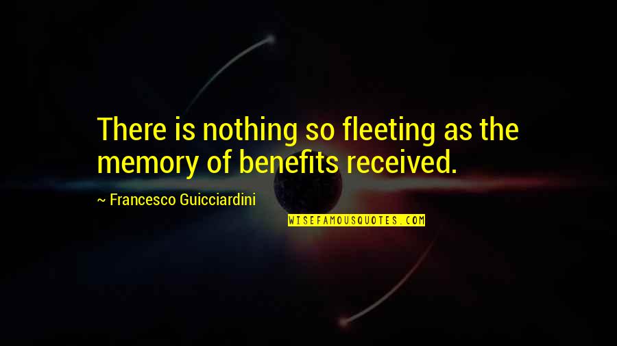 Keith Urban Guitar Quotes By Francesco Guicciardini: There is nothing so fleeting as the memory