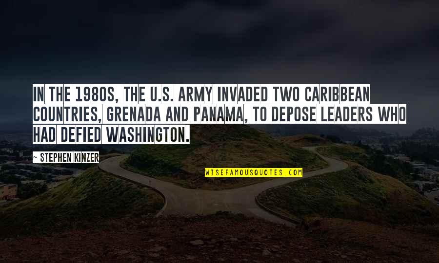 Kelena Palencia Quotes By Stephen Kinzer: In the 1980s, the U.S. Army invaded two Kelena Palencia Quotes By Stephen Kinzer: In the 1980s, the U.S. Army invaded two