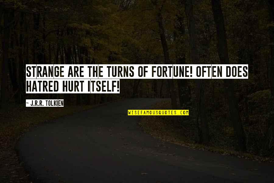 Kellogg Stock Quote Quotes By J.R.R. Tolkien: Strange are the turns of fortune! Often does Kellogg Stock Quote Quotes By J.R.R. Tolkien: Strange are the turns of fortune! Often does
