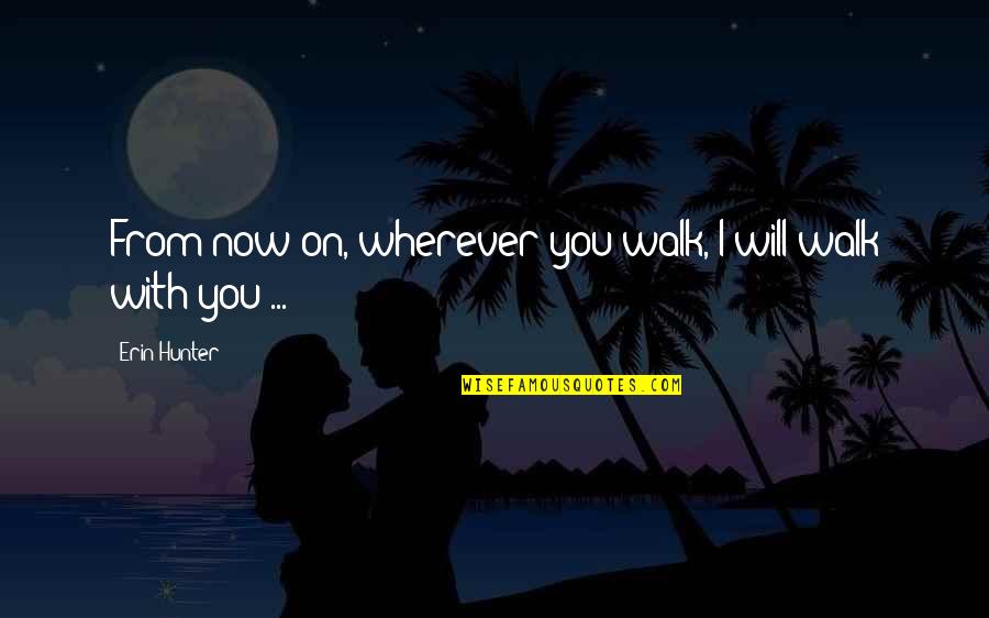 Kendrick Lamar Instagram Quotes By Erin Hunter: From now on, wherever you walk, I will Kendrick Lamar Instagram Quotes By Erin Hunter: From now on, wherever you walk, I will
