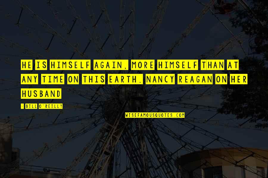 Kenji Page 85 Quotes By Bill O'Reilly: He is himself again, more himself than at Kenji Page 85 Quotes By Bill O'Reilly: He is himself again, more himself than at