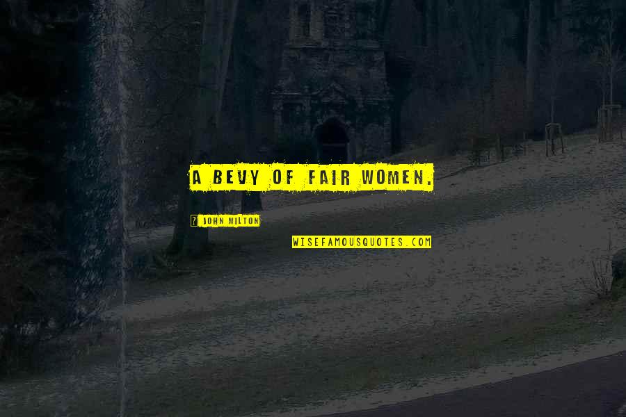 Kenjie Zabala Quotes By John Milton: A bevy of fair women.