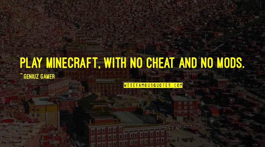 Kennzeichen Duden Quotes By Geniuz Gamer: play minecraft, with no cheat and no mods. Kennzeichen Duden Quotes By Geniuz Gamer: play minecraft, with no cheat and no mods.