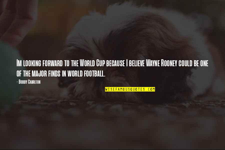 Kentaro Sakaguchi Quotes By Bobby Charlton: Im looking forward to the World Cup because