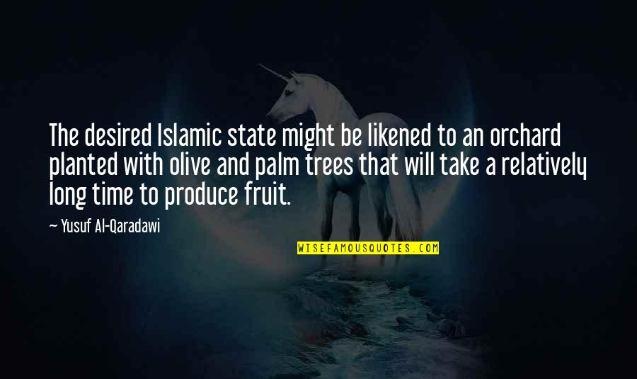 Kepka Bkn Quotes By Yusuf Al-Qaradawi: The desired Islamic state might be likened to Kepka Bkn Quotes By Yusuf Al-Qaradawi: The desired Islamic state might be likened to