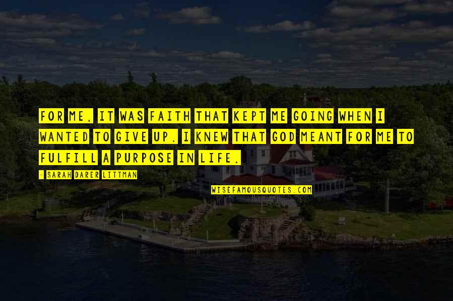 Kept The Faith Quotes By Sarah Darer Littman: For me, it was faith that kept me Kept The Faith Quotes By Sarah Darer Littman: For me, it was faith that kept me