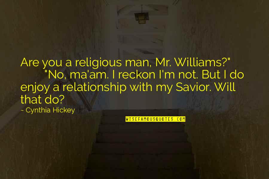 Kermit Christmas Carol Quotes By Cynthia Hickey: Are you a religious man, Mr. Williams?" "No, Kermit Christmas Carol Quotes By Cynthia Hickey: Are you a religious man, Mr. Williams?" "No,