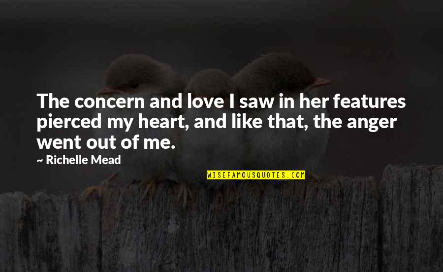Kesantunan Non Verbal Quotes By Richelle Mead: The concern and love I saw in her