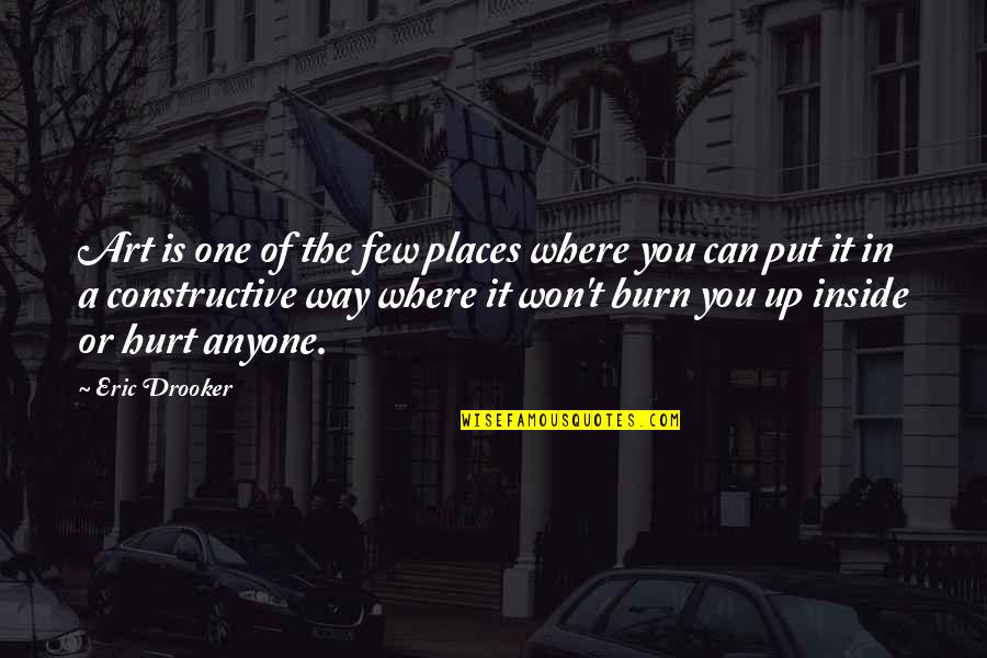 Keuning Heating Quotes By Eric Drooker: Art is one of the few places where Keuning Heating Quotes By Eric Drooker: Art is one of the few places where