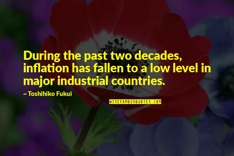 Kevontay Jackson Quotes By Toshihiko Fukui: During the past two decades, inflation has fallen Kevontay Jackson Quotes By Toshihiko Fukui: During the past two decades, inflation has fallen