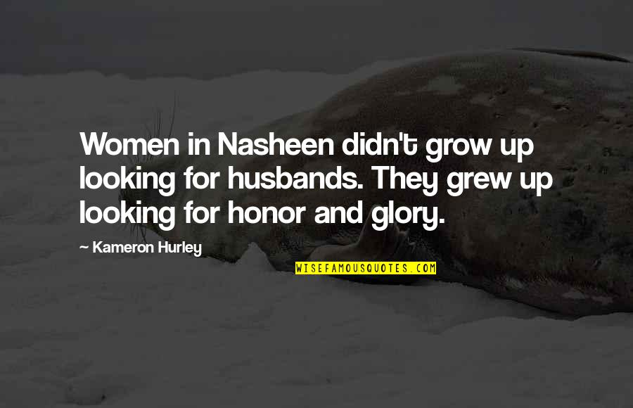 Kgalema Motlanthe Quotes By Kameron Hurley: Women in Nasheen didn't grow up looking for