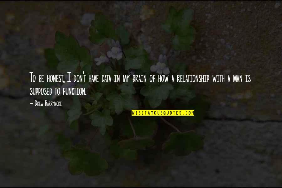 Khadra Silimo Quotes By Drew Barrymore: To be honest, I don't have data in