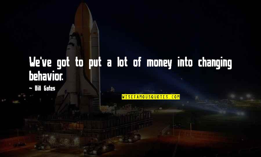 Khaldoon Mubarak Quotes By Bill Gates: We've got to put a lot of money