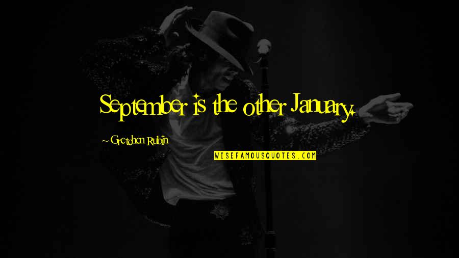 Khedive 16 Quotes By Gretchen Rubin: September is the other January. Khedive 16 Quotes By Gretchen Rubin: September is the other January.