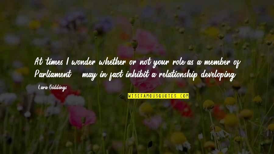 Khumbudzo Quotes By Lara Giddings: At times I wonder whether or not your Khumbudzo Quotes By Lara Giddings: At times I wonder whether or not your