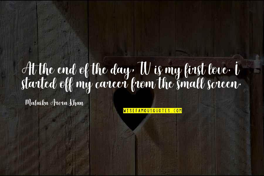 Kibbutzim Israel Quotes By Malaika Arora Khan: At the end of the day, TV is
