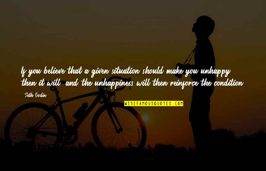 Kidders Ferry Quotes By Seth Godin: If you believe that a given situation should Kidders Ferry Quotes By Seth Godin: If you believe that a given situation should