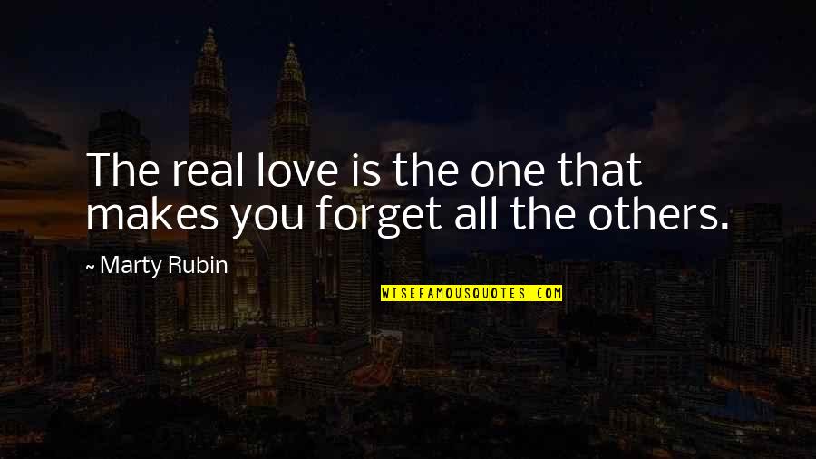 Kieferseminarsfl Quotes By Marty Rubin: The real love is the one that makes