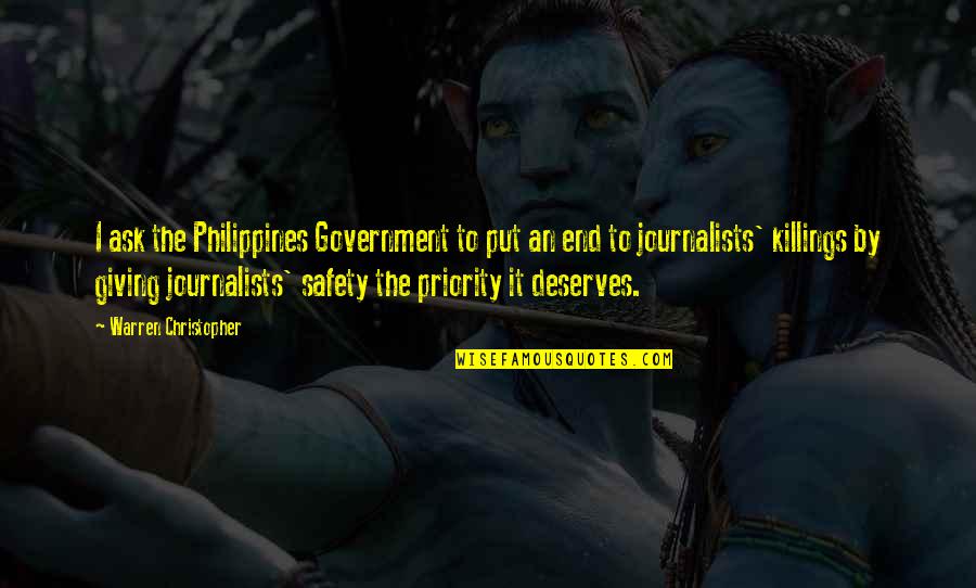 Kil T Angolul Quotes By Warren Christopher: I ask the Philippines Government to put an Kil T Angolul Quotes By Warren Christopher: I ask the Philippines Government to put an