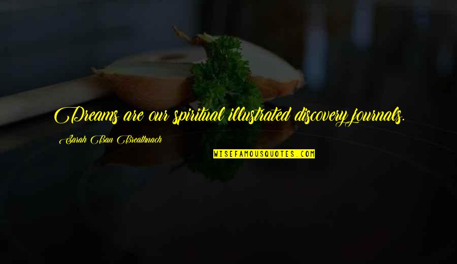 Kim Kibum Super Junior Quotes By Sarah Ban Breathnach: Dreams are our spiritual illustrated discovery journals. Kim Kibum Super Junior Quotes By Sarah Ban Breathnach: Dreams are our spiritual illustrated discovery journals.