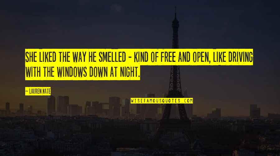 Kind Of Night Quotes By Lauren Kate: She liked the way he smelled - kind