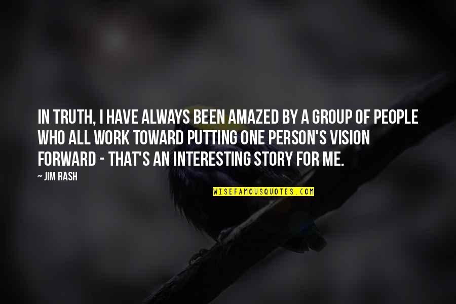 Kindleth Quotes By Jim Rash: In truth, I have always been amazed by Kindleth Quotes By Jim Rash: In truth, I have always been amazed by