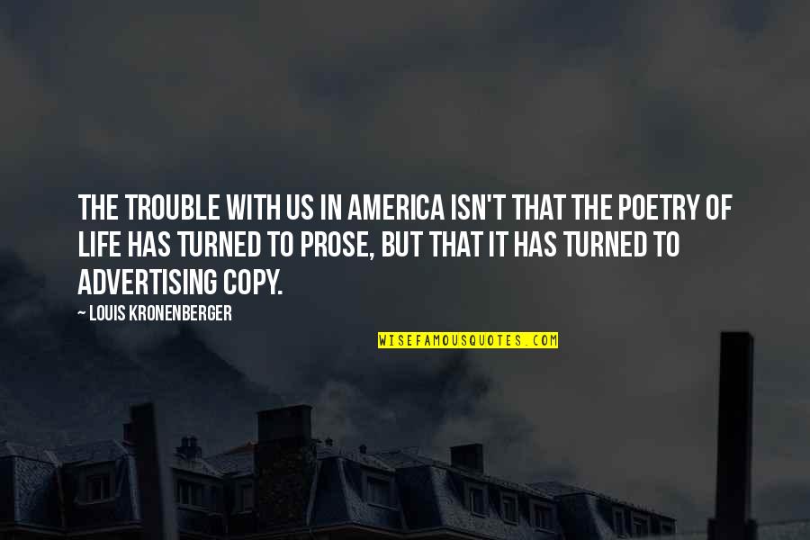 Kinetic Typography Movie Quotes By Louis Kronenberger: The trouble with us in America isn't that
