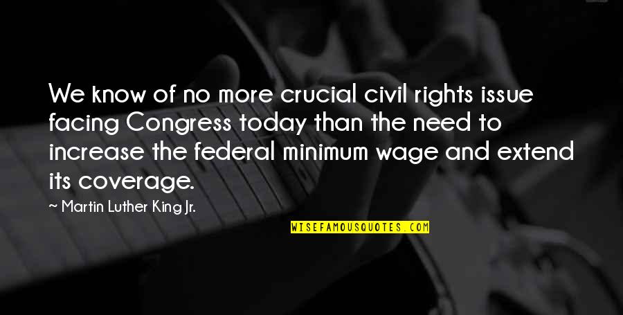 King Jr Quotes By Martin Luther King Jr.: We know of no more crucial civil rights King Jr Quotes By Martin Luther King Jr.: We know of no more crucial civil rights