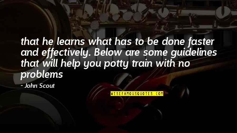 Kingdom Hearts Sephiroth Quotes By John Scout: that he learns what has to be done Kingdom Hearts Sephiroth Quotes By John Scout: that he learns what has to be done
