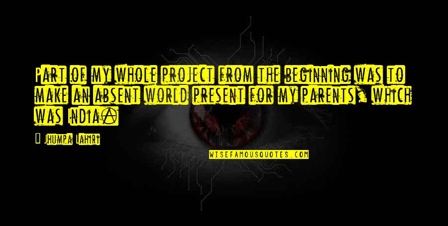 Kinikini Scientific Name Quotes By Jhumpa Lahiri: Part of my whole project from the beginning Kinikini Scientific Name Quotes By Jhumpa Lahiri: Part of my whole project from the beginning