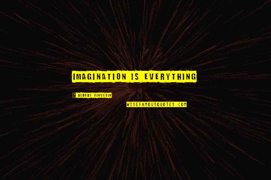 Kirie Quotes By Albert Einstein: Imagination is everything Kirie Quotes By Albert Einstein: Imagination is everything