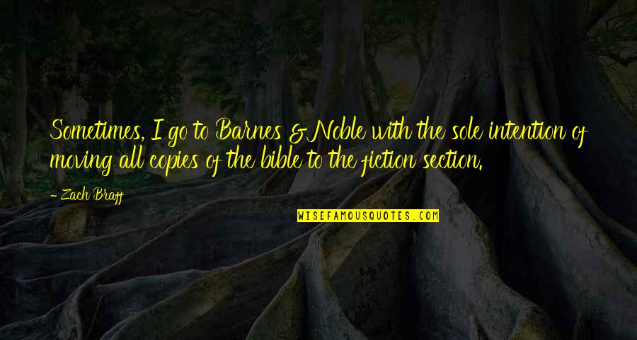 Kirinda Rwanda Quotes By Zach Braff: Sometimes, I go to Barnes & Noble with