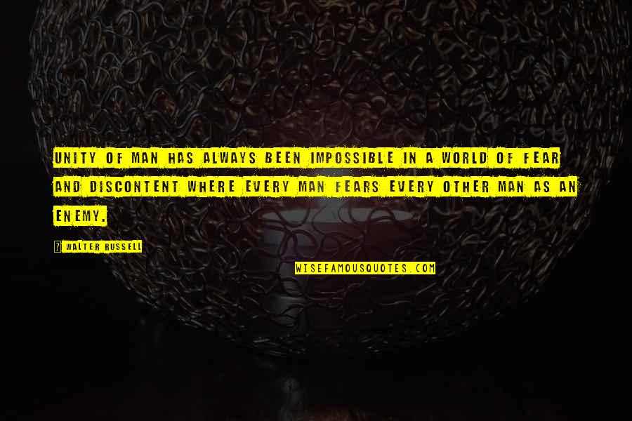Kirlew Birds Quotes By Walter Russell: Unity of man has always been impossible in Kirlew Birds Quotes By Walter Russell: Unity of man has always been impossible in