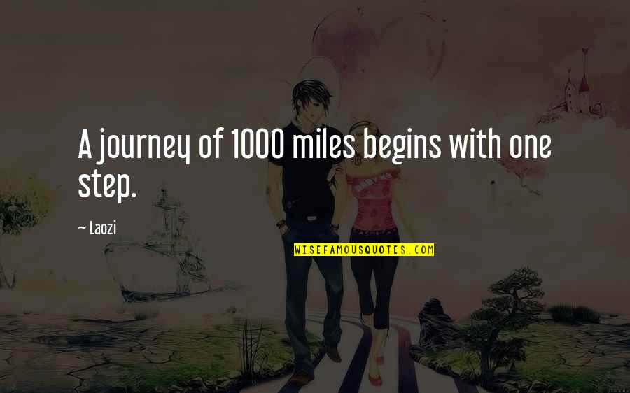 Kisling Larry Quotes By Laozi: A journey of 1000 miles begins with one