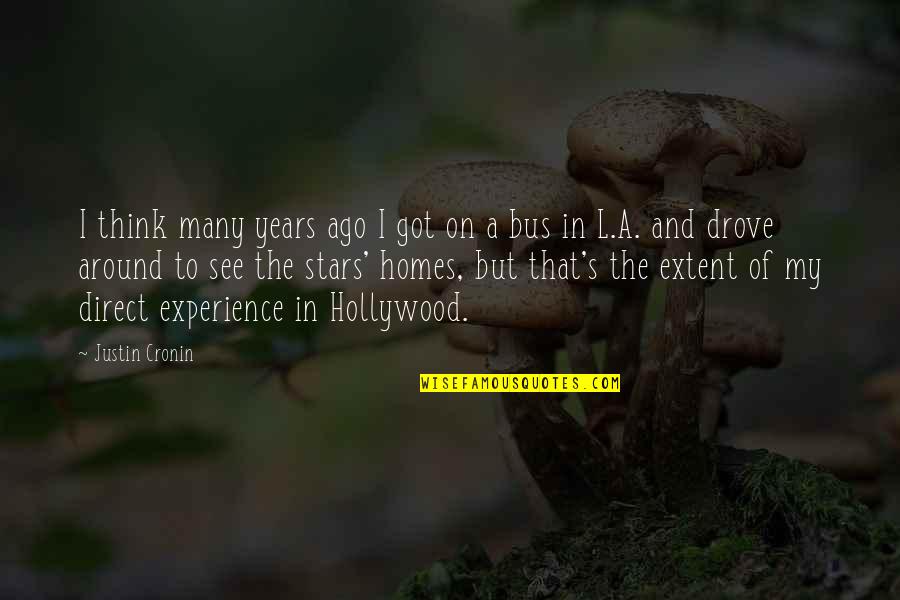 Kisthardts Quotes By Justin Cronin: I think many years ago I got on