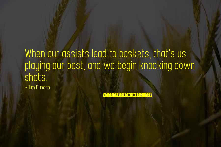 Kitco Platinum Quote Quotes By Tim Duncan: When our assists lead to baskets, that's us Kitco Platinum Quote Quotes By Tim Duncan: When our assists lead to baskets, that's us