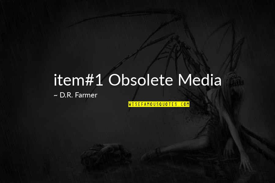 Kizin Lucifer Quotes By D.R. Farmer: item#1 Obsolete Media Kizin Lucifer Quotes By D.R. Farmer: item#1 Obsolete Media