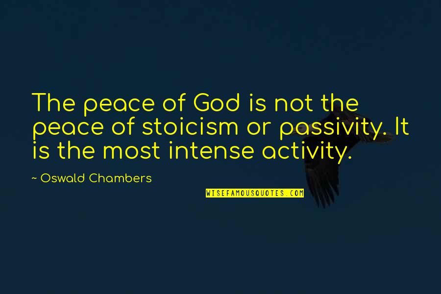 Klapperschlange Quotes By Oswald Chambers: The peace of God is not the peace Klapperschlange Quotes By Oswald Chambers: The peace of God is not the peace