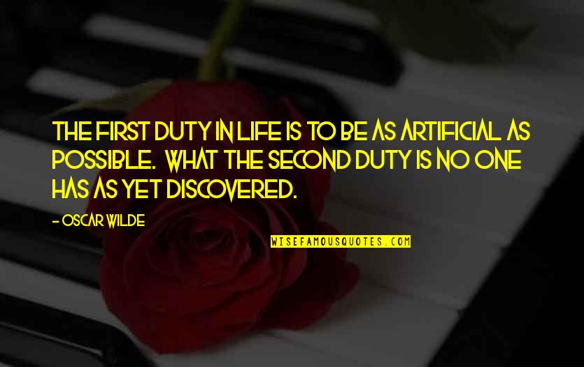 Klembank Quotes By Oscar Wilde: The first duty in life is to be Klembank Quotes By Oscar Wilde: The first duty in life is to be