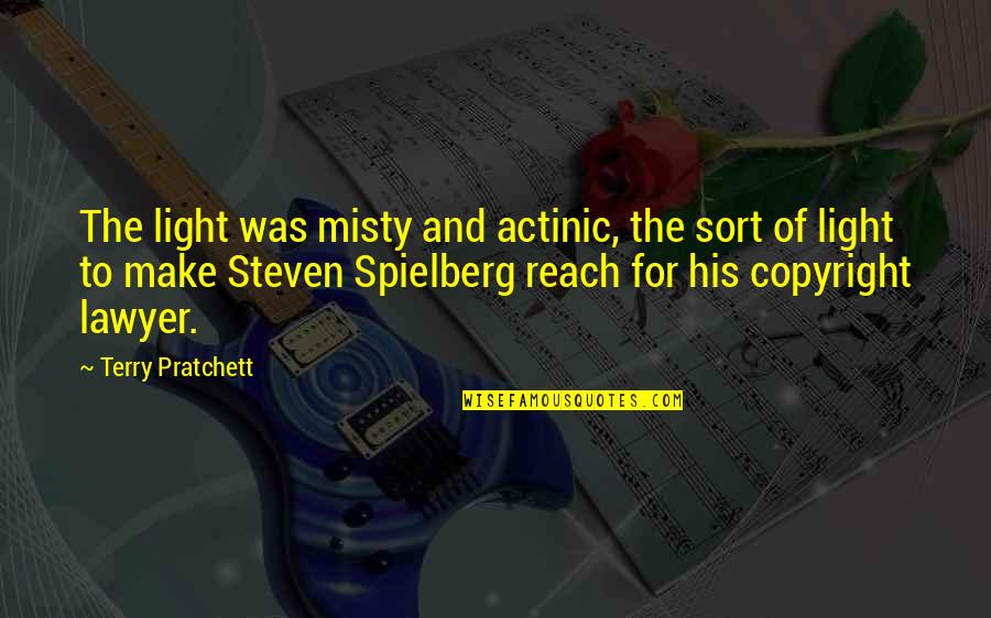 Klibanoff Orthopedic Quotes By Terry Pratchett: The light was misty and actinic, the sort Klibanoff Orthopedic Quotes By Terry Pratchett: The light was misty and actinic, the sort
