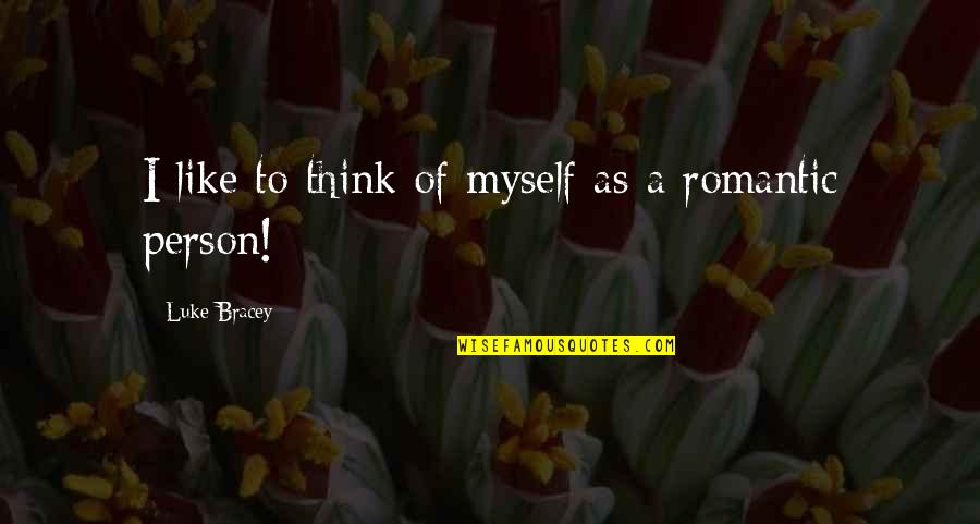 Klimenko Viktor Quotes By Luke Bracey: I like to think of myself as a